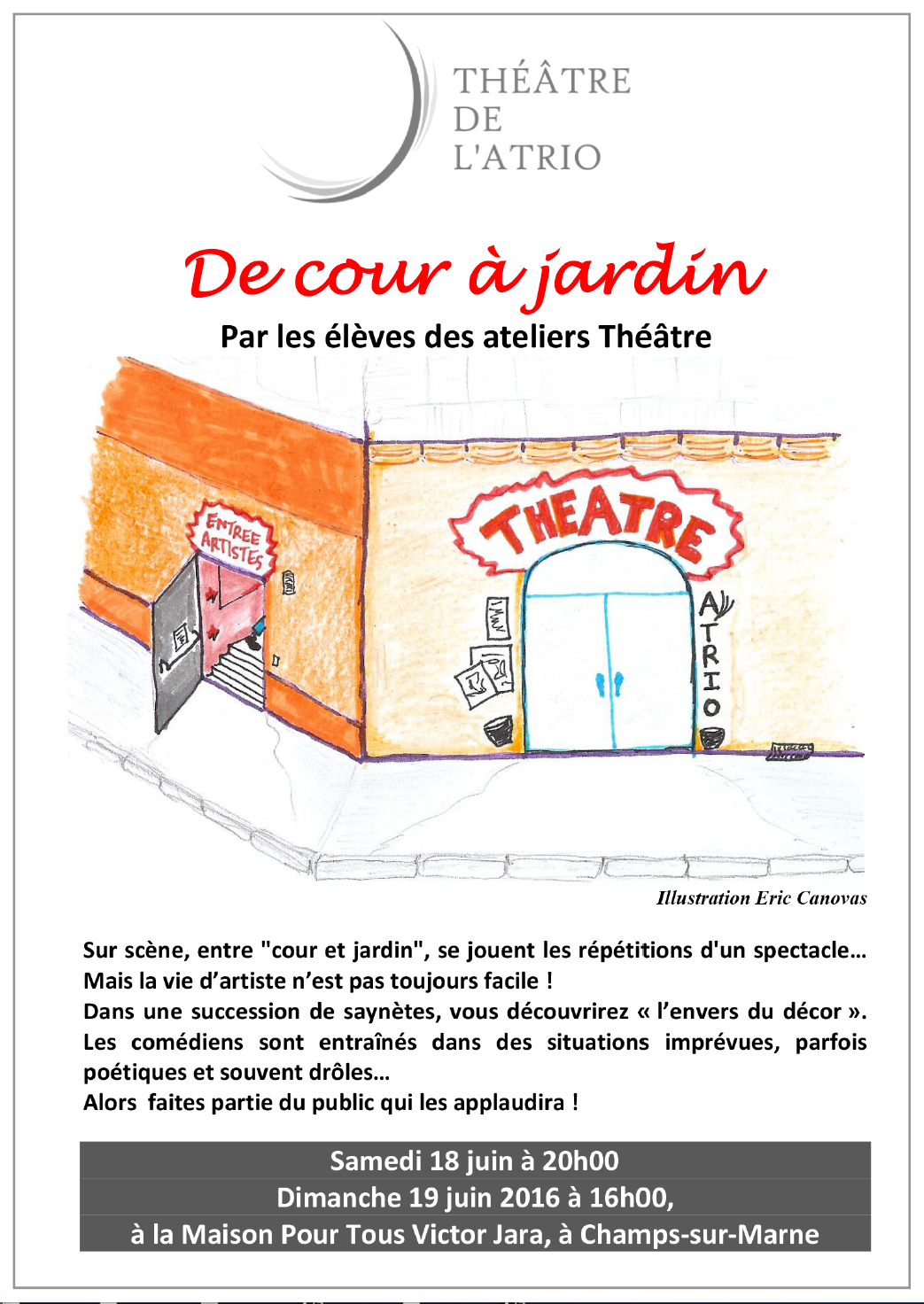Vignette du spectacle affiche Spectacles Ateliers de l'Atrio